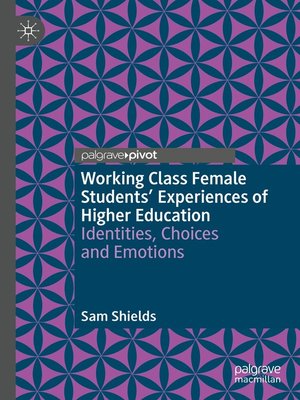 cover image of Working Class Female Students' Experiences of Higher Education